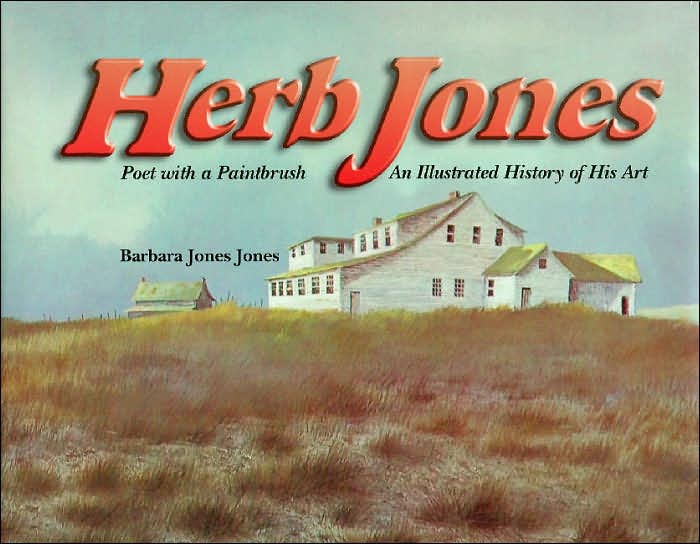 "Herb Jones Poet With a Paintbrush," an Illustrated History of His Art