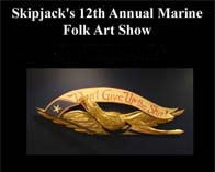 12th Annual Marine Folk Art Show