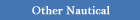 Other Nautical  - Marine - Maritime