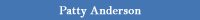 Patty Anderson