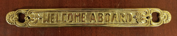 WELCOME ABOARD brass sign plaque, 11-1/2 (new): Skipjack